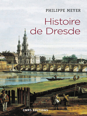 cover image of Histoire de Dresde